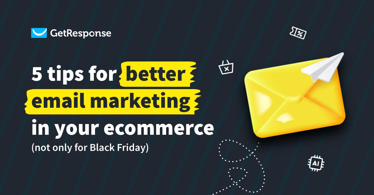Free webinar: 5 tips for better email marketing in your ecommerce.