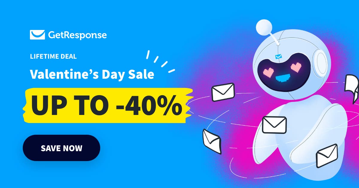 Valentine's Day Sale Get up to  40% off any plan  and win hearts with automated email marketing.