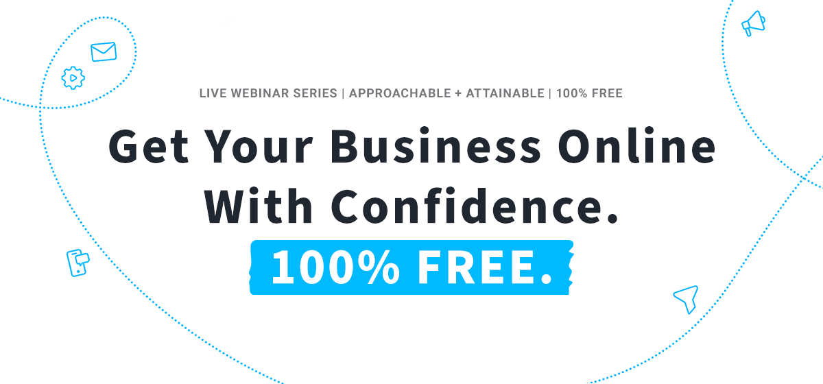 Get Your Business Online With Confidence 100% Free.