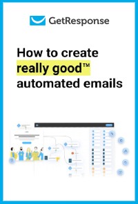 How to create really good™ automated emails.