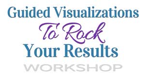 Turn on your images. Guided Visualizations Workshop with Kelly Rudolph