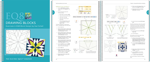 EQ8 Drawing Blocks: EQ8 comes with over 6,000 blocks, but you can draw your own too! From a simple nine patch to a beautiful floral applique wreath, this book will take your drawing skills to the next level! View this book >