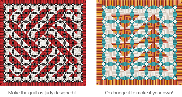 Make the quilt as Judy designed it, or change it to make it your own!