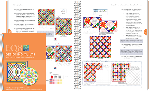 EQ8 Designing Quilts (Limited Quantities!)  Both Designing Quilts books teach you how to design several different kinds of quilts. In this book, you'll learn to design circular quilts, custom-set quilts, t-shirt quilts, hexagon quilts, and more! Each chapter is like taking a class in your home. Perfect for EQ8 users at any learning stage—beginning, intermediate, or advanced. View book >>