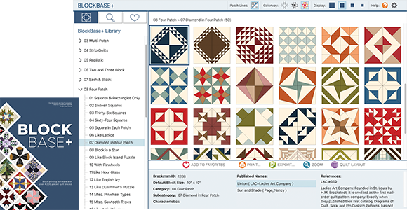 Product Spotlight: BlockBase+  From the pages of Barbara Brackman's beloved Encyclopedia comes a software that is perfect for beginners and robust enough for professionals. Browse over 4,000 blocks and print what you need to sew them in ANY size! Shop Software >