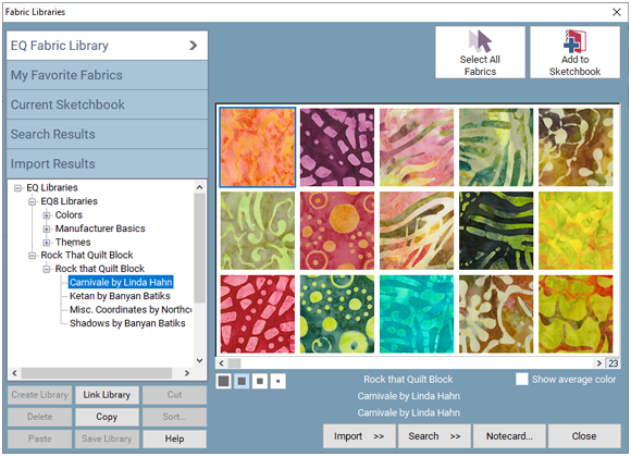 Open the Fabric Library in EQ8 and look for “Rock That Quilt Block”. Click the plus signs (+) to expand the library and view the fabrics by Linda Hahn and Northcott. You can access these fabrics any time you open EQ8!