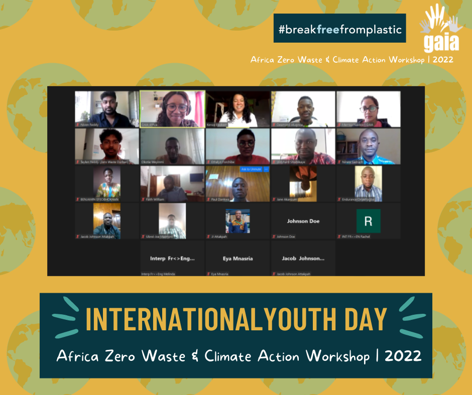 Screenshot of the Zoom room during the Africa Zero Waste and Climate Action Workshop celebrating International Youth Day. The #breakfreefromplastic and GAIA logos appear in the top right corner.