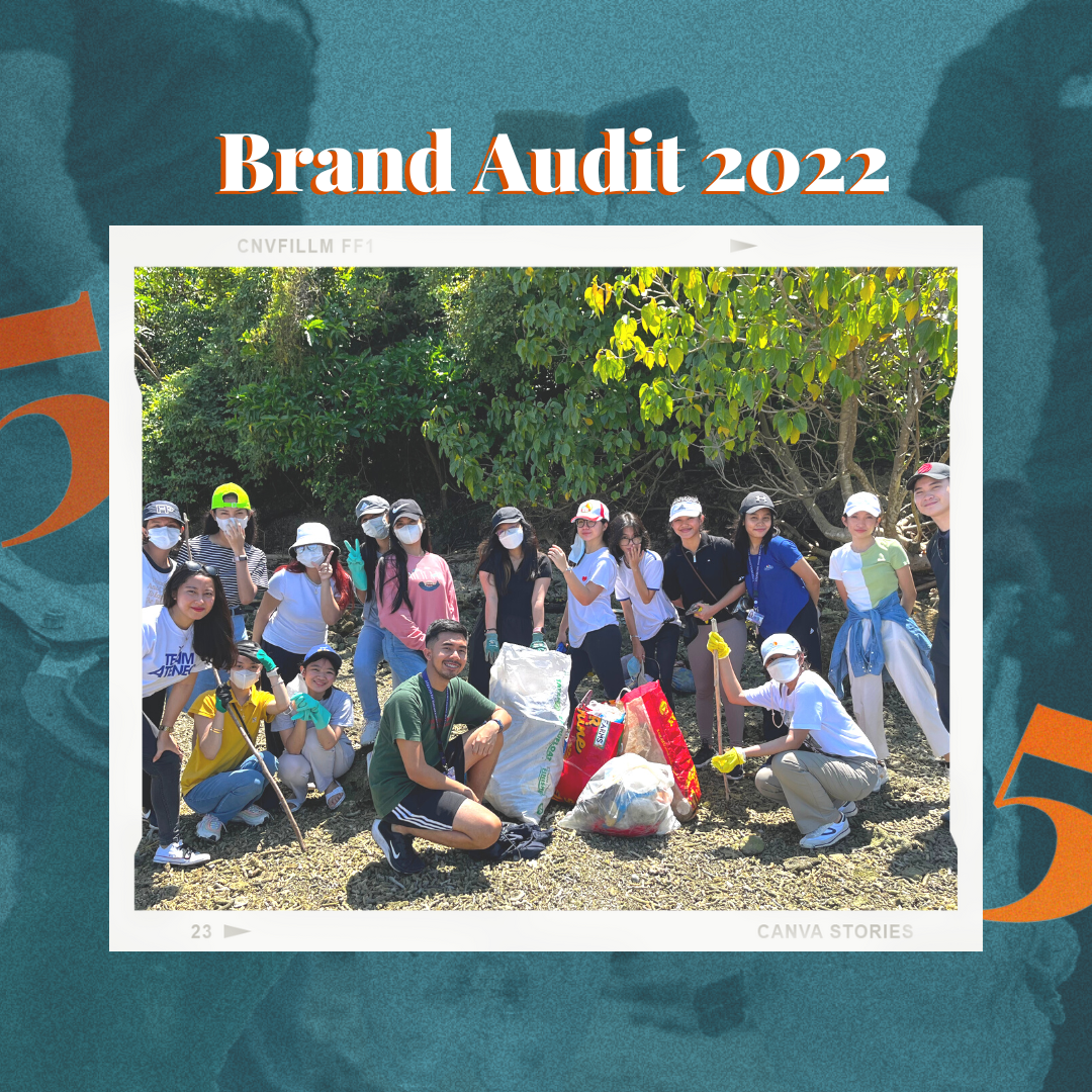 A picture of the environmental advocacy department of Ateneo de Davao University  during a brand audit at a sea turtle sanctuary in Punta Dumalag, Davao City, Philippines. Above the image, text that reads “Brand Audit 2022.“