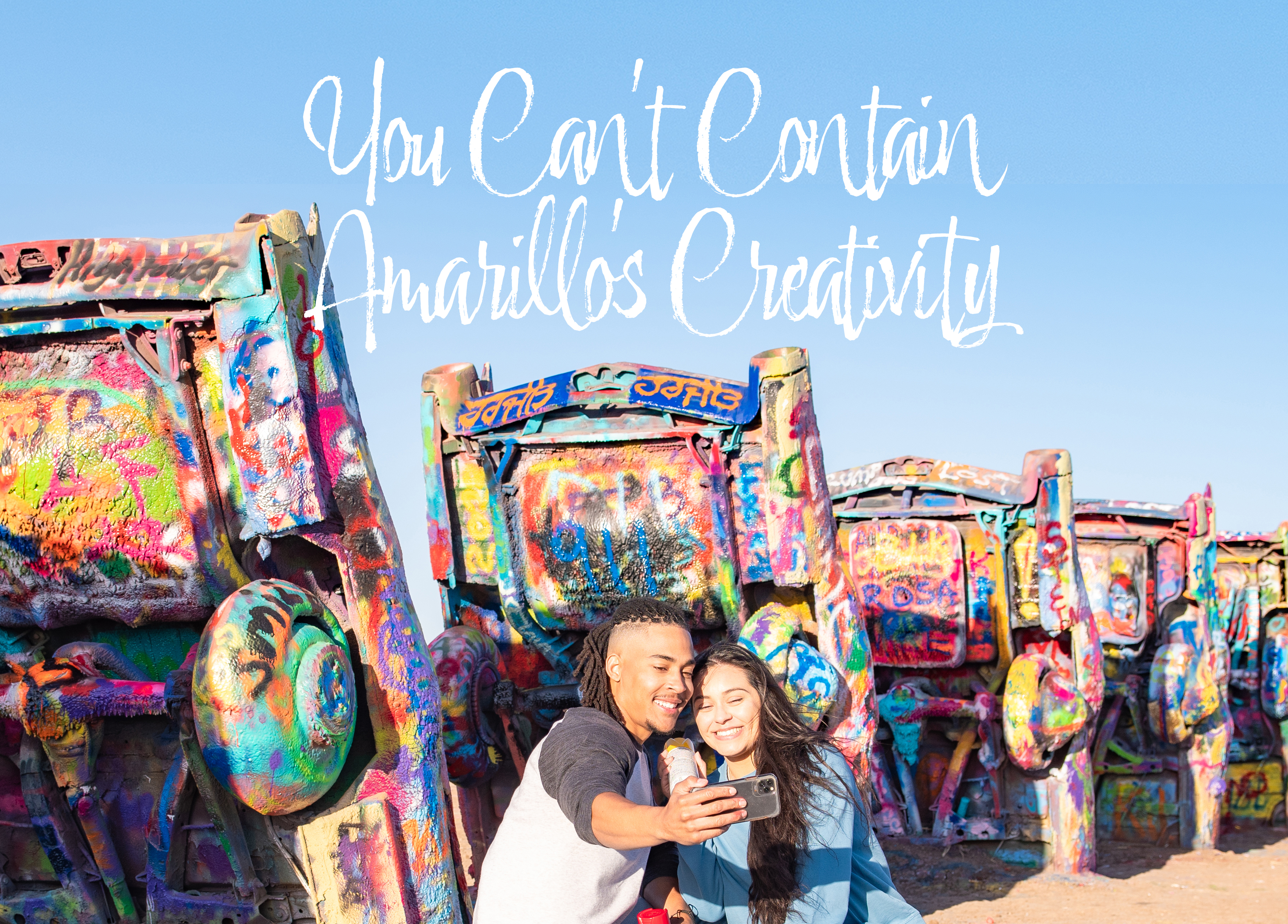 You Can't Contain Amarillo's Creativity.